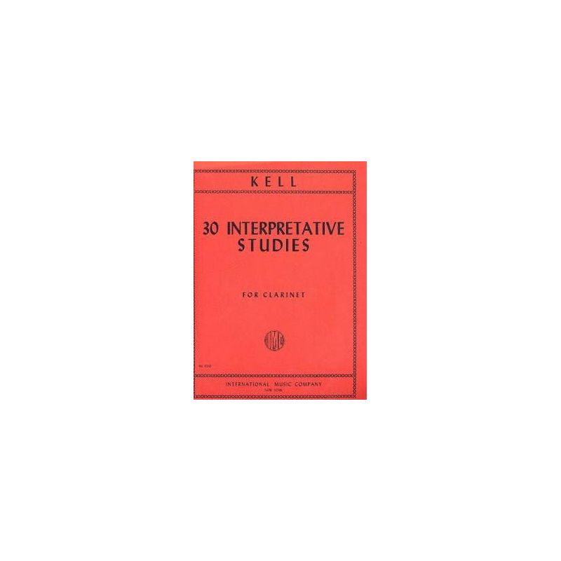 Kell, Reginald - 30 Interpretative Studies 