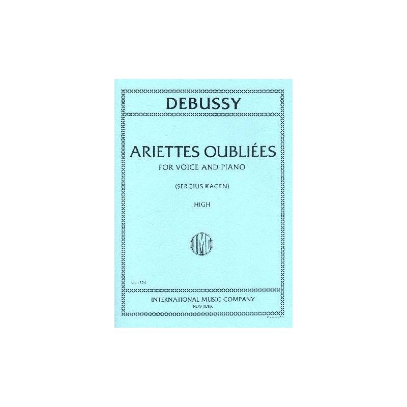 Debussy, Claude - ARIETTES OUBILEES H.Vce Pft 