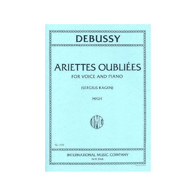Debussy, Claude - ARIETTES OUBILEES H.Vce Pft 