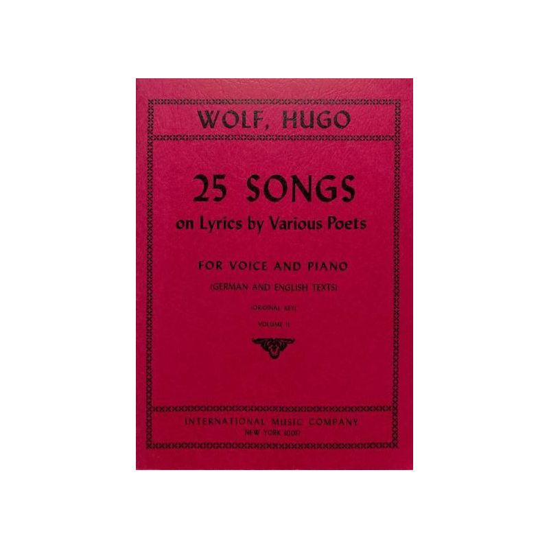 Wolf, Hugo Philipp Jakob - Songs On Lyrics By Various Poets Vol. 2 Vol. 2