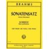 Brahms, Johannes - Sonatensatz & Scherzo op.posth. 