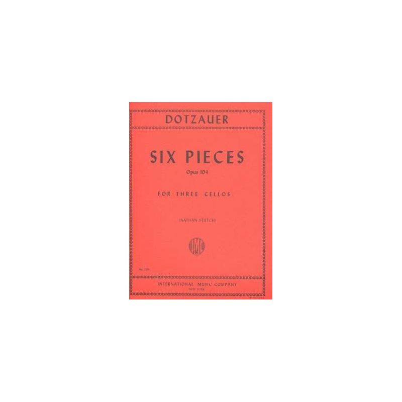 Dotzauer, Justus Johann Friedrich - Six Pieces op. 104 