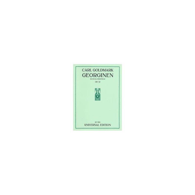 Goldmark, Carl - Georginen op. 52 