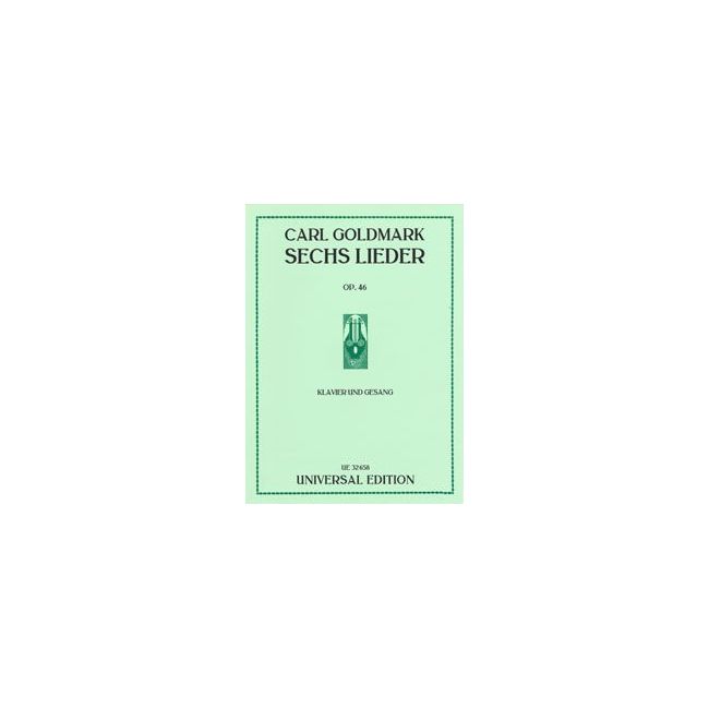 Goldmark, Carl - 6 Songs op. 46 