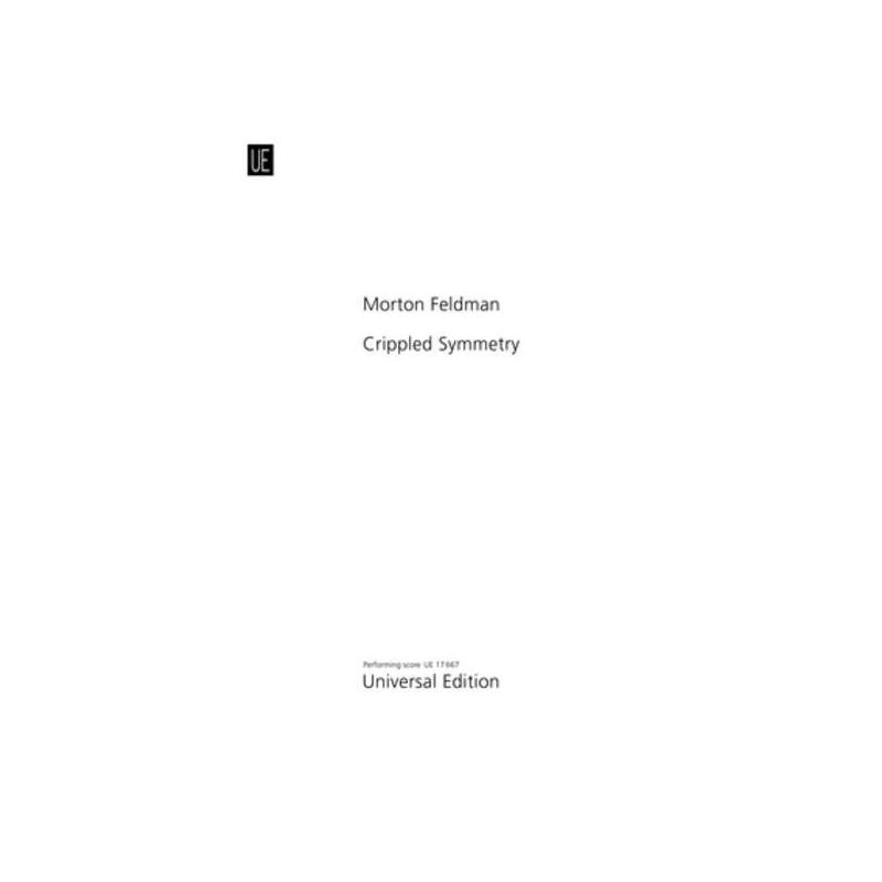 Feldman, Morton - Crippled Symmetry 