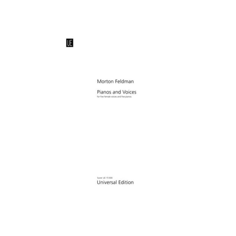 Feldman, Morton - Pianos and Voices 