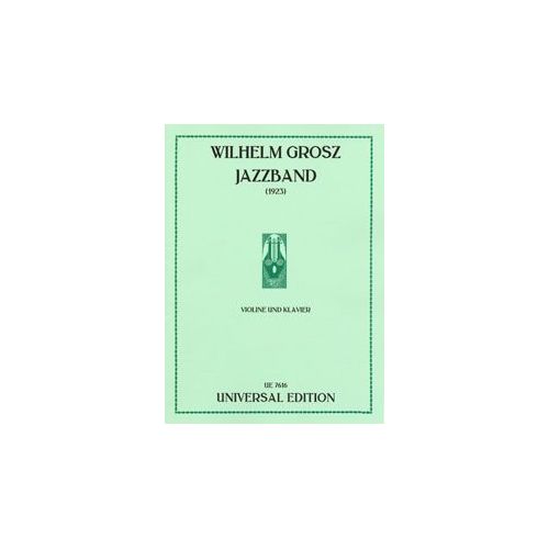 Grosz, Wilhelm - Jazzband 