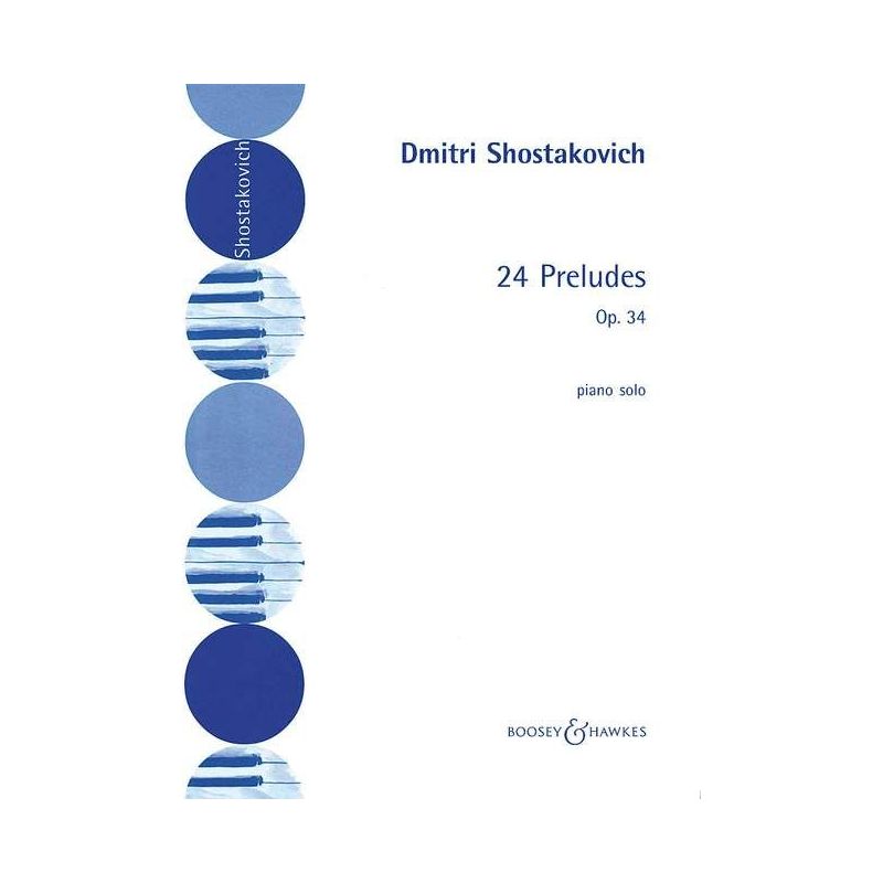 Shostakovich, Dmitri - 24 Preludes op. 34 