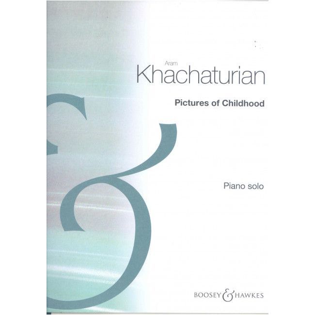 Khachaturian, Aram - Pictures Of Childhood 