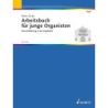 Dicke, Peter - Arbeitsbuch für junge Organisten 