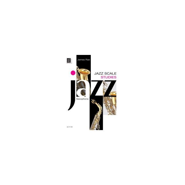 Rae, James - Jazz Scale Studies - Saxophone 