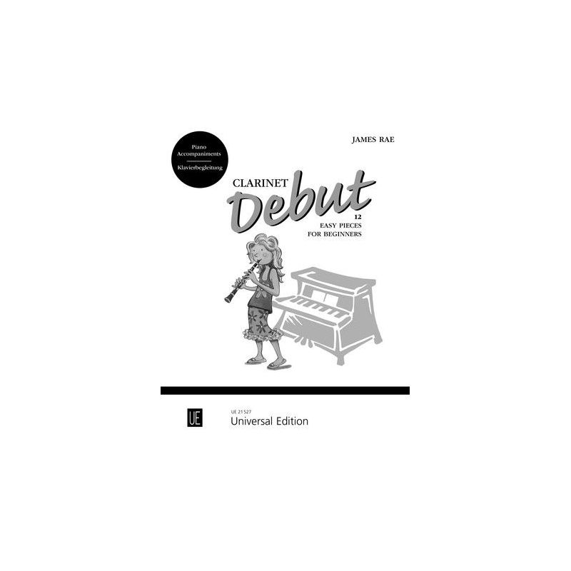 Rae, James - Clarinet Debut – Piano Accompaniments 