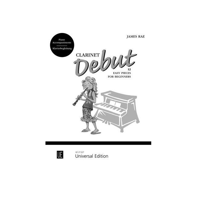 Rae, James - Clarinet Debut – Piano Accompaniments 