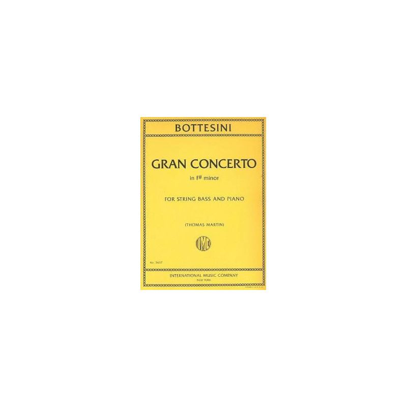 Bottesini, Giovanni - Gran Concerto in F-sharp Minor