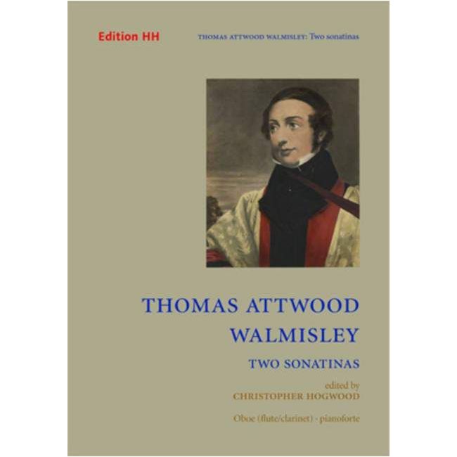 Walmisley, Thomas Attwood - Two Sonatinas 
