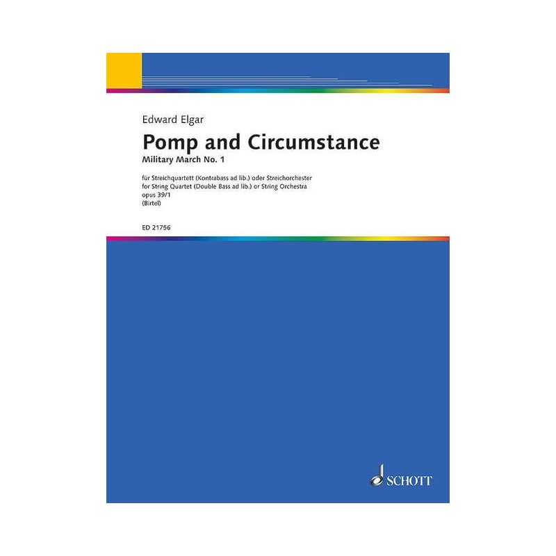 Elgar, Edward - Pomp and Circumstance op. 39/1 