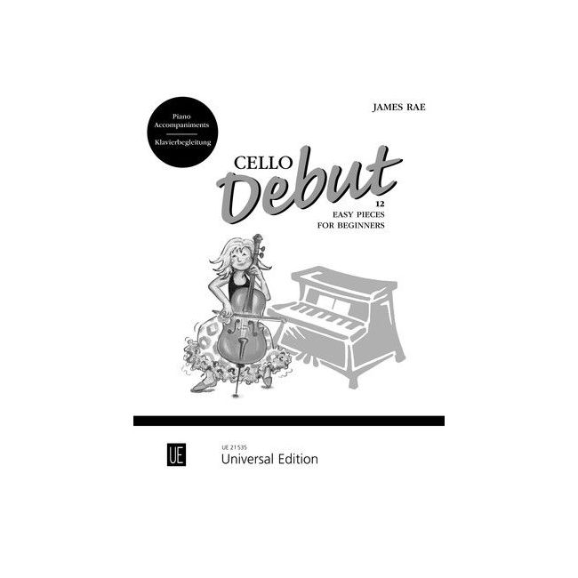 Rae, James - Cello Debut – Piano Accompaniments