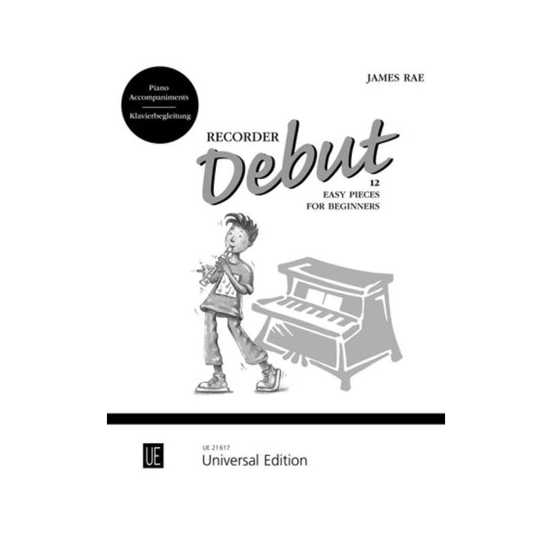 Rae, James - Recorder Debut – Piano Accompaniments 