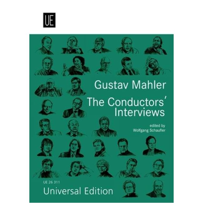 Gustav Mahler. The Conductors' Interviews