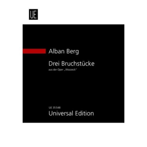 Berg, Alban - 3 Fragments from "Wozzeck" op. 7 
