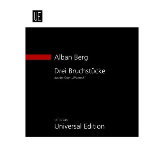 Berg, Alban - 3 Fragments from "Wozzeck" op. 7 