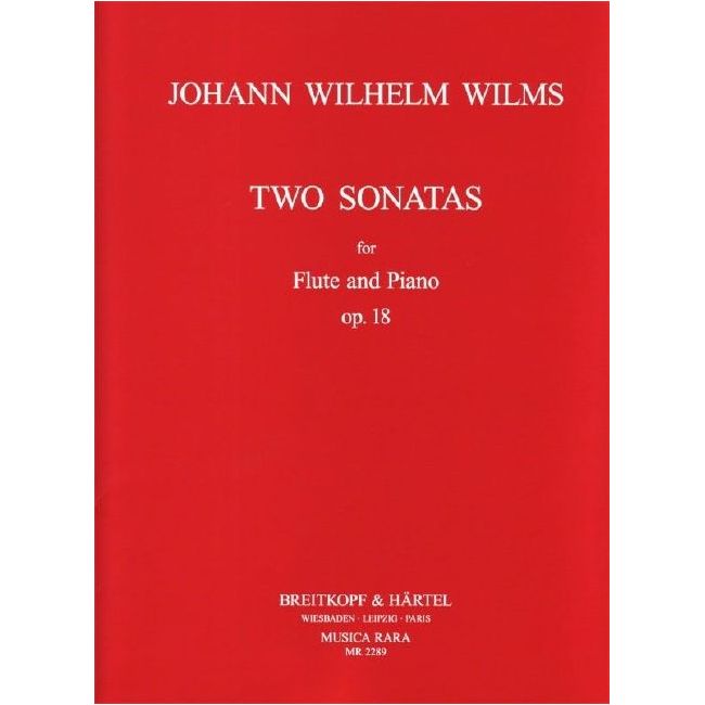 Wilms, Johann Wilhelm - 2 Sonaten op. 18 op. 18