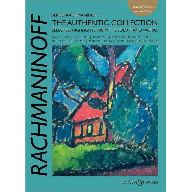 Rachmaninoff: The Authentic Collection 