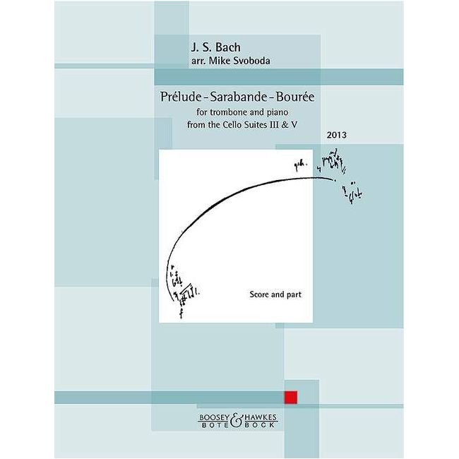 Bach, J.S - Prelude - Sarabande - Bourée