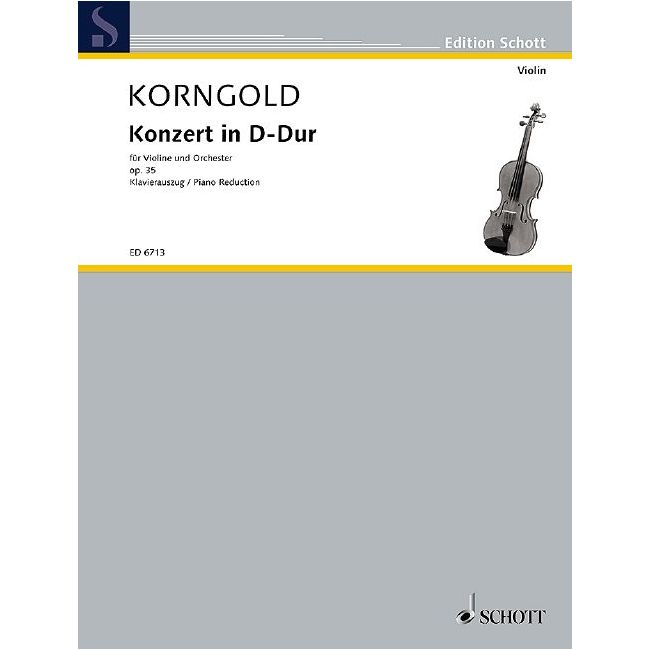 Korngold, Erich Wolfgang - Concerto in D major op. 35 