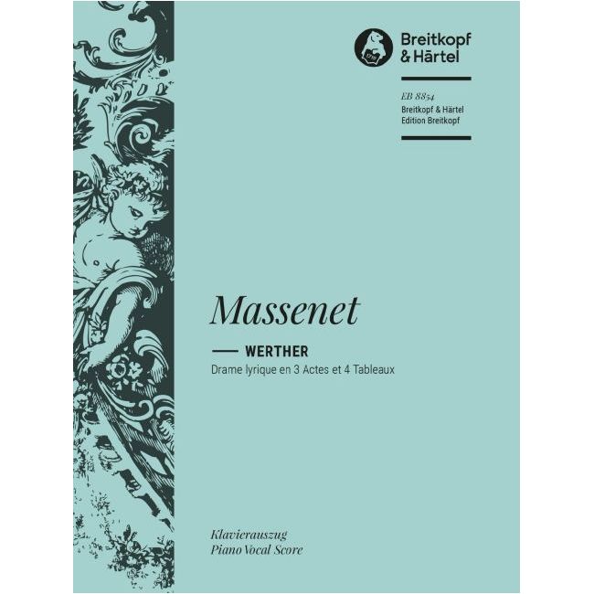 Massenet, Jules Émile Frédéric - Werther 