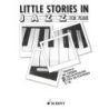 Schoenmehl, Mike - Little Stories in Jazz 