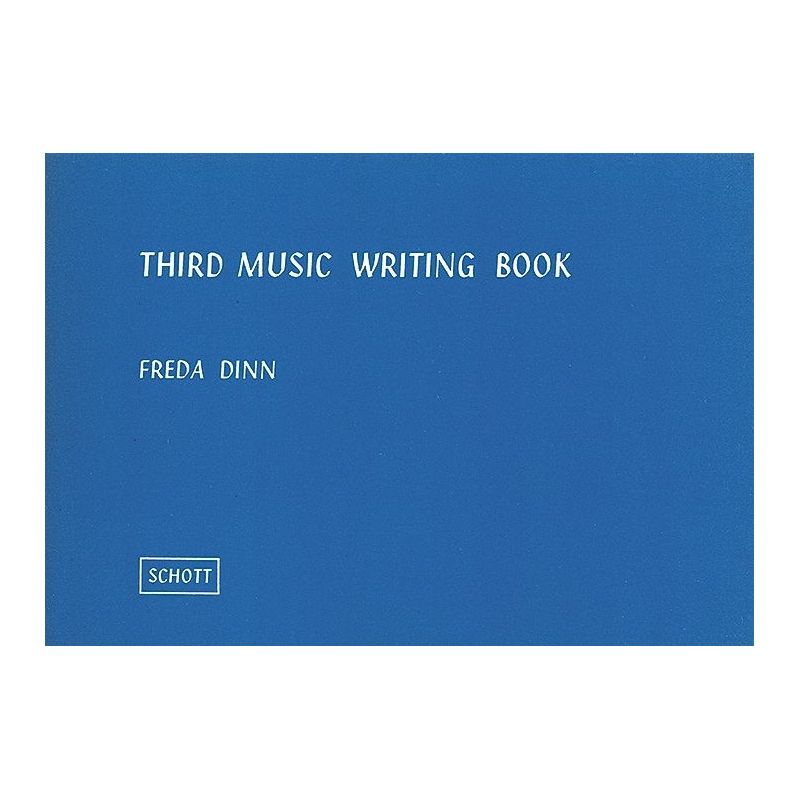 Dinn, Freda - Third Music Writing Book 