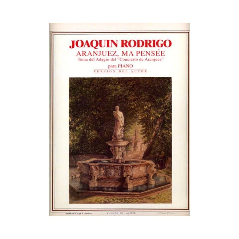 Rodrigo, Joaquín - Aranjuez, ma pensée 