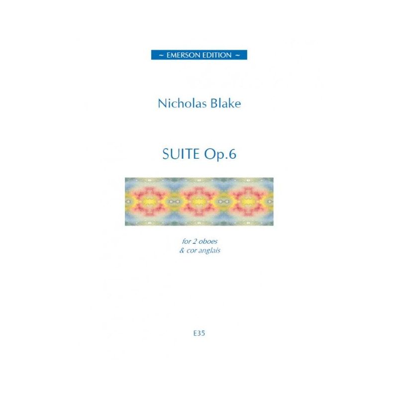 Blake, Nicholas - Suite op.6 