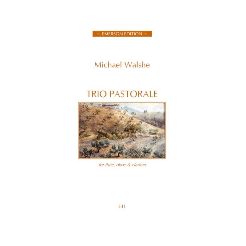 Walshe, Michael - Trio Pastorale 