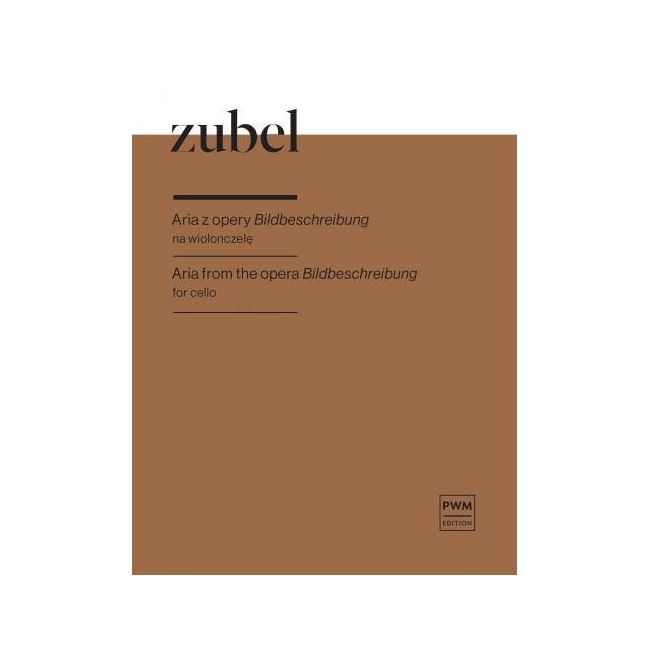 Zubel, Agata - Aria from the opera Bildbeschreibung 
