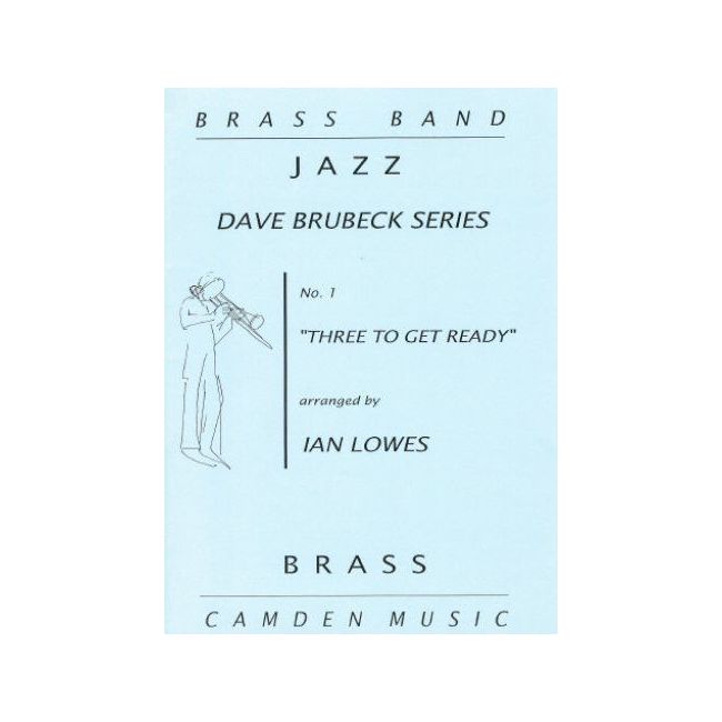 Brubeck, Dave - Three To Get Ready