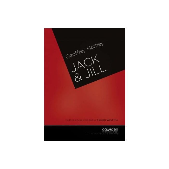 Hartley, Geoffrey - Jack and Jill for Wind Trio