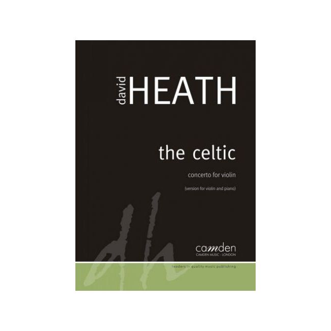 Heath, Dave - The Celtic (Violin and Piano) 