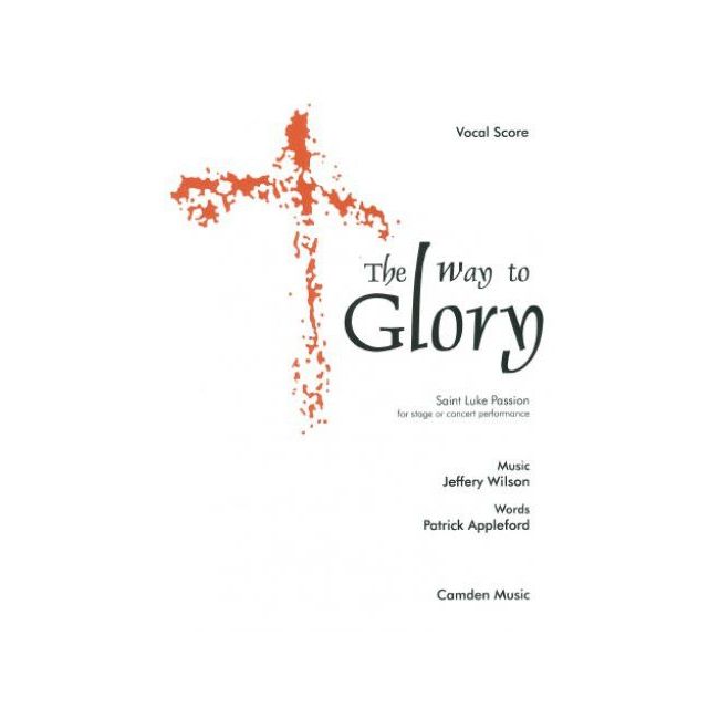 Wilson, Jeffery - The Way To Glory