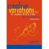 Miles & Wilson - Creative Variations: Volume 2 (Saxophone) Vol. 2