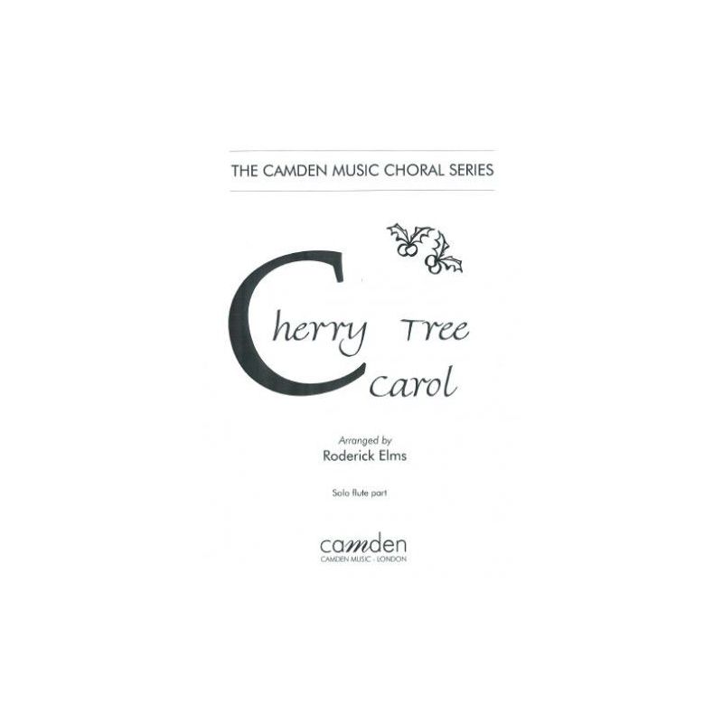 Cherry Tree Carol (Flute part only) 
