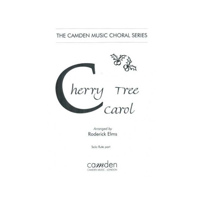 Cherry Tree Carol (Flute part only) 
