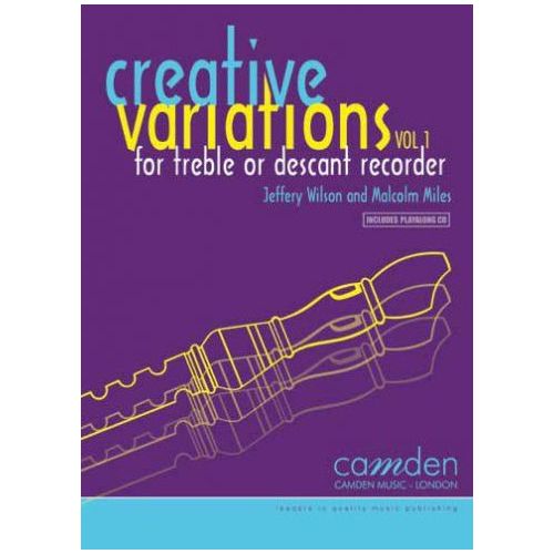 Miles & Wilson - Creative Variations: Volume 1 (Recorder) 