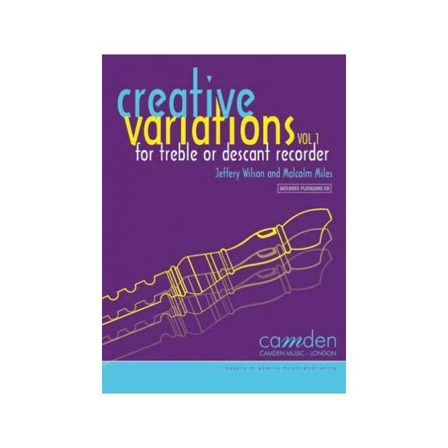 Miles & Wilson - Creative Variations: Volume 1 (Recorder) 