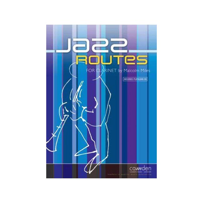 Miles, Malcolm - Jazz Routes for Clarinet