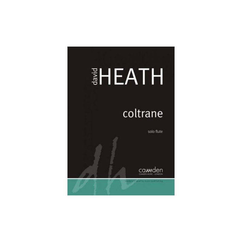 Heath, Dave - Coltrane for Solo Flute 