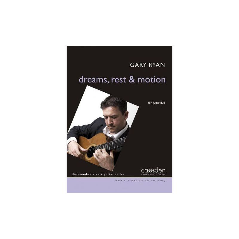 Ryan, Gary - Dreams, Rest and Motion 