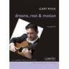 Ryan, Gary - Dreams, Rest and Motion 