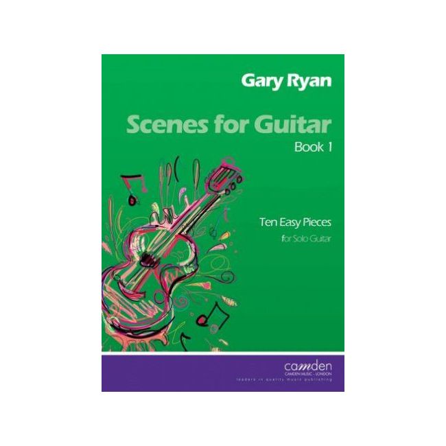 Ryan, Gary - Scenes for Guitar Book 1 Vol. 1